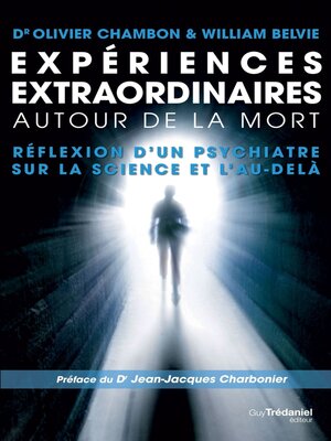 cover image of Expériences extraordinaires autour de la mort--Réflexion d'un psychiatre sur la science et l'au-del